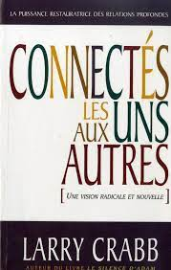 Connectés les uns aux autres: une vision radicale et nouvelle